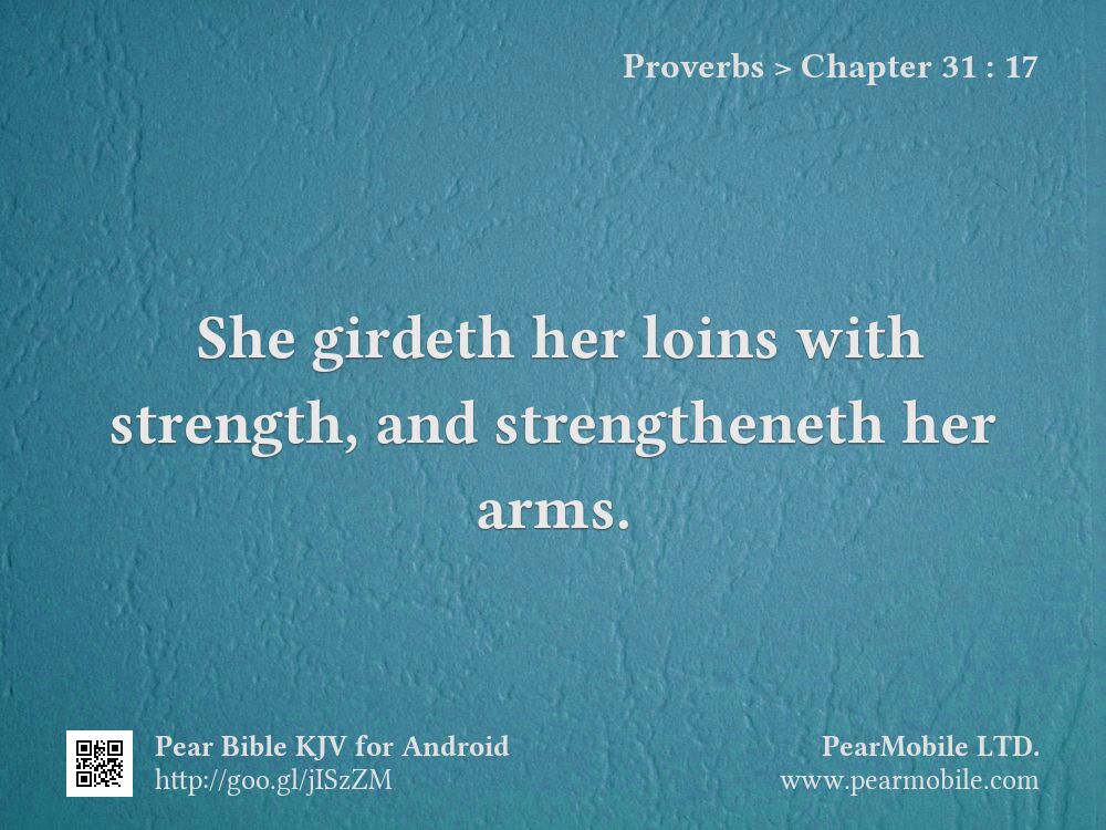 Proverbs, Chapter 31:17